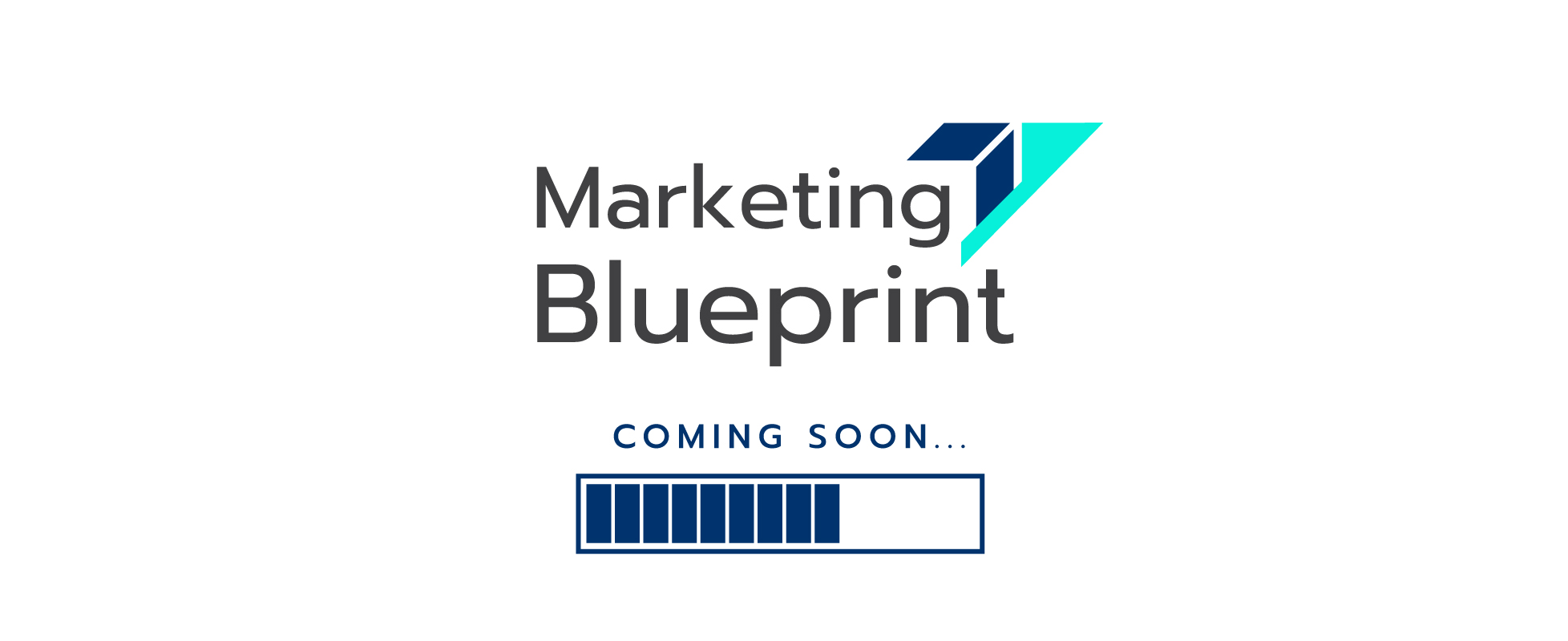 Marketing Blueprint Coming Soon